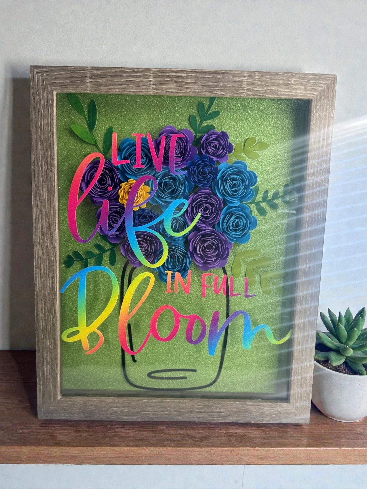 Shadowbox Art with Rolled Flowers, Live Life in Full Bloom Design