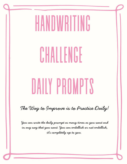 Handwriting Challenge Daily Prompts